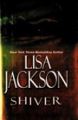 Signed Book Lisa Jackson Shiver Hardback Book 2006 First Edition published by Kensington Books