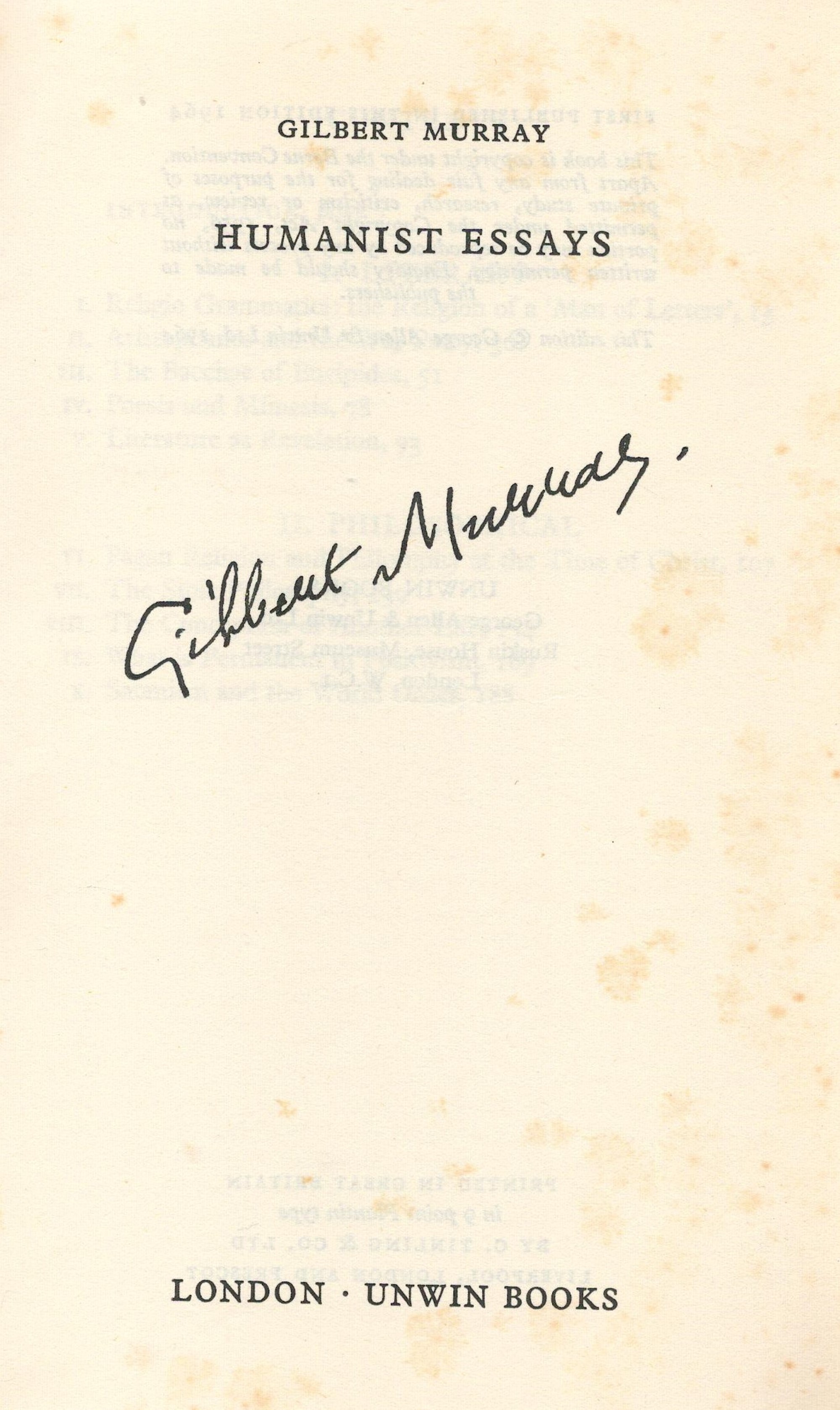 Humanist Essays by Gilbert Murray Softback Book 1964 First Edition published by Unwin Books ( - Image 4 of 6