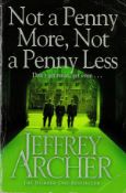 Not A Penny More Not A Penny Less Don't Get Mean, Get Even by Jeffrey Archer Softback Book 2012