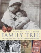 How to Trace Your Family Tree in England, Ireland, Scotland and Wales by K Chater Softback Book 2010
