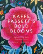 Kaffe Fassett's Bold Blooms by Kaffe Fassett with Liza Prior Lucy First Edition Hardback Book 2016