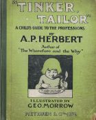 Tinker, Tailor A Child's Guide to the Professions by A P Herbert Hardback Book 1922 First Edition