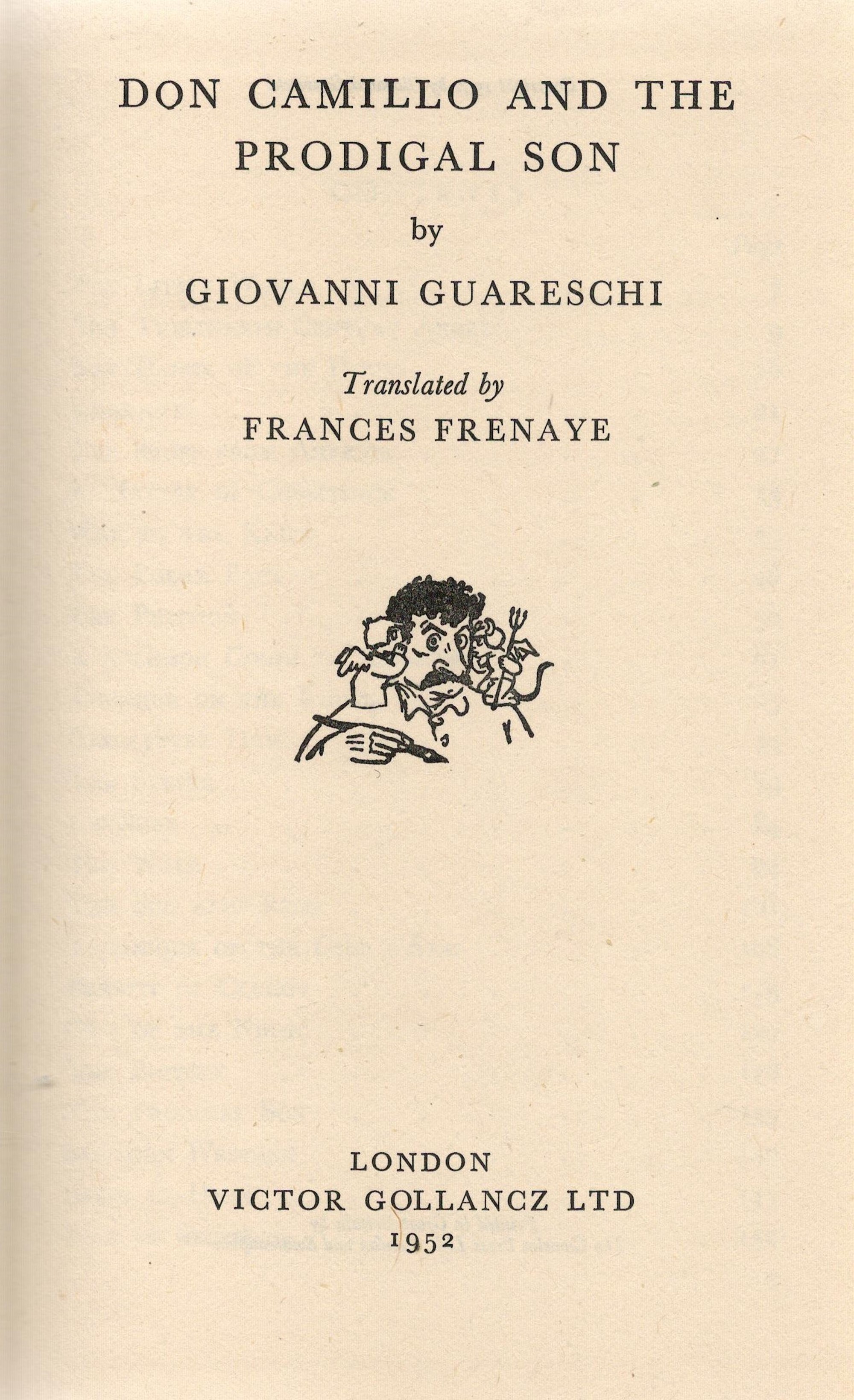 Don Camillo and The Prodigal Son by Giovanni Guareschi Hardback Book 1952 First Edition published by - Image 3 of 6