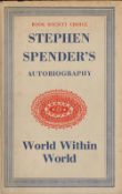 Stephen Spender's Autobiography World within World Hardback Book 1951 First Edition published by