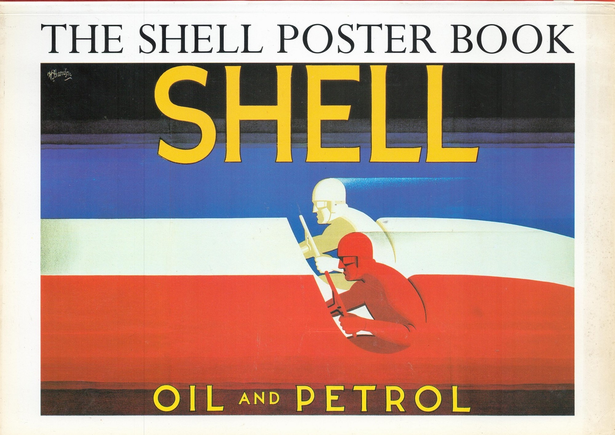 The Shell Poster Book Oil and Petrol Softback Book 1998 First Edition published by Profile Books Ltd