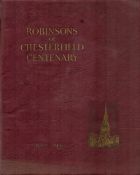 Robinsons of Chesterfield Centenary 1839 1939 Softback Book An Epic account of the Growth of the