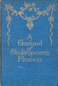 A Garland of Shakespeare's Flowers compiled by Rose E Carr Smith Hardback Book date and edition