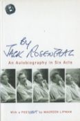 Jack Rosenthal An Autobiography in Six Acts Hardback Book 2005 First Edition published by Robson