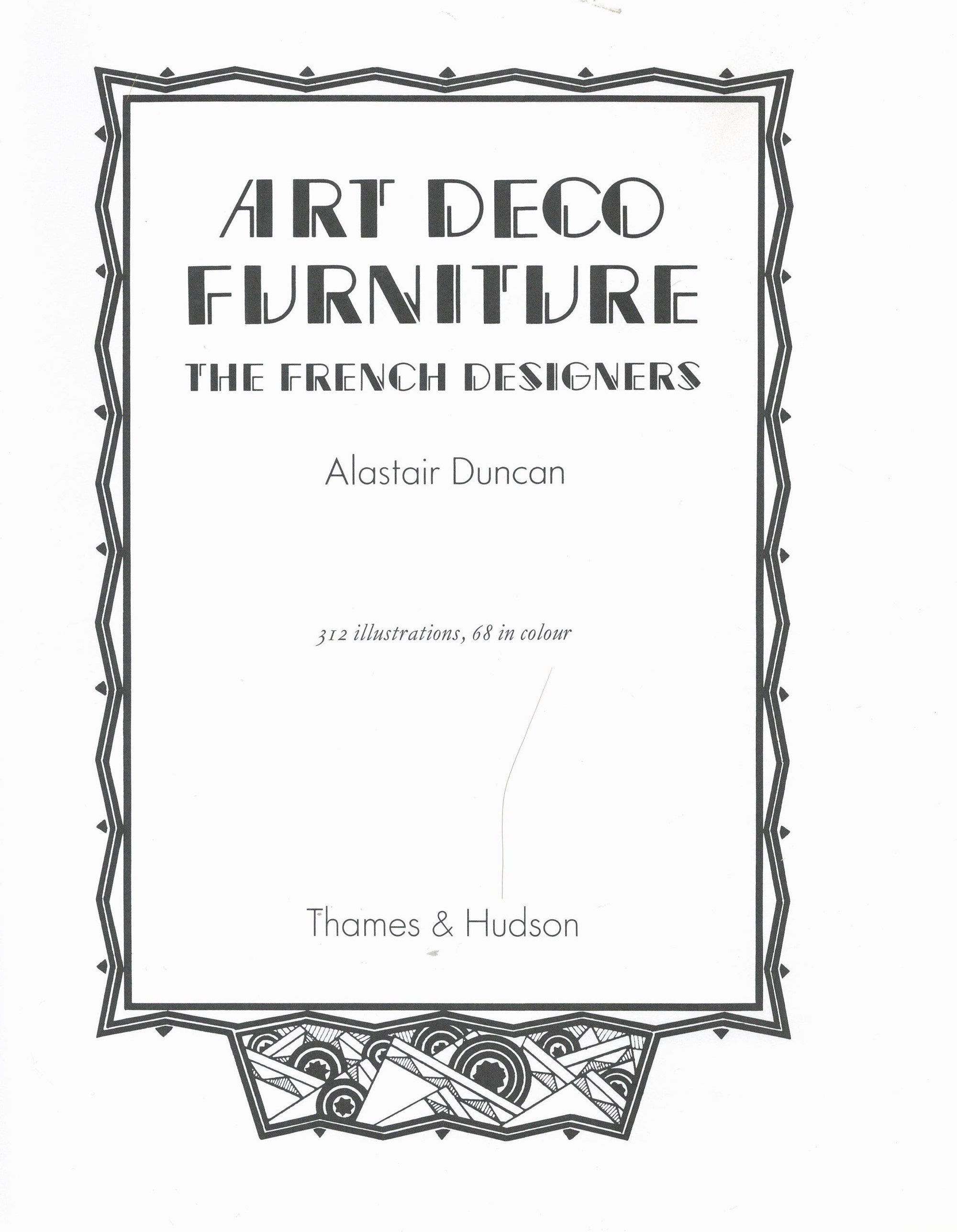 Art Deco Furniture The French Designers by Alistair Duncan Softback Book 1992 First Paperback - Image 4 of 6