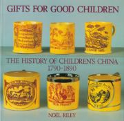 2 Vols Gifts for Good Children The History of Children's China 1790 1890 by Noel Riley and Maureen