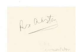 Rex Alston (BBC Sports Commentator) signed 3 x 2 1/2 card signature is in pencil. Good condition.