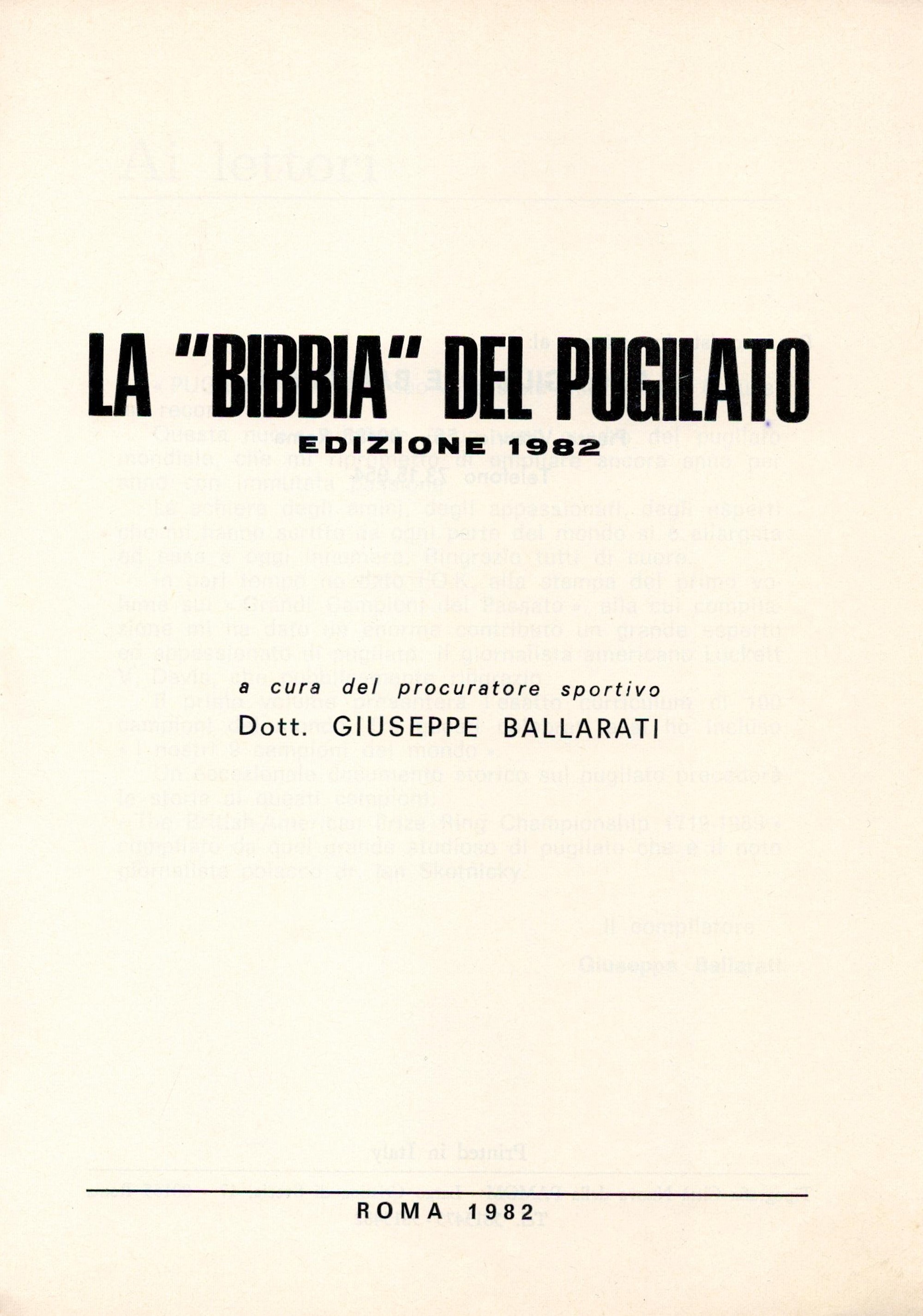 La Bibbia Del Pugilato Edizione 1982 by Giuseppe Ballarati 1982 Softback Book published by da - Image 2 of 3