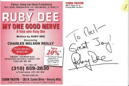 Ruby Dee signed 9x6 theatre flyer for the production of My One Good Nerve at the Canon Theatre