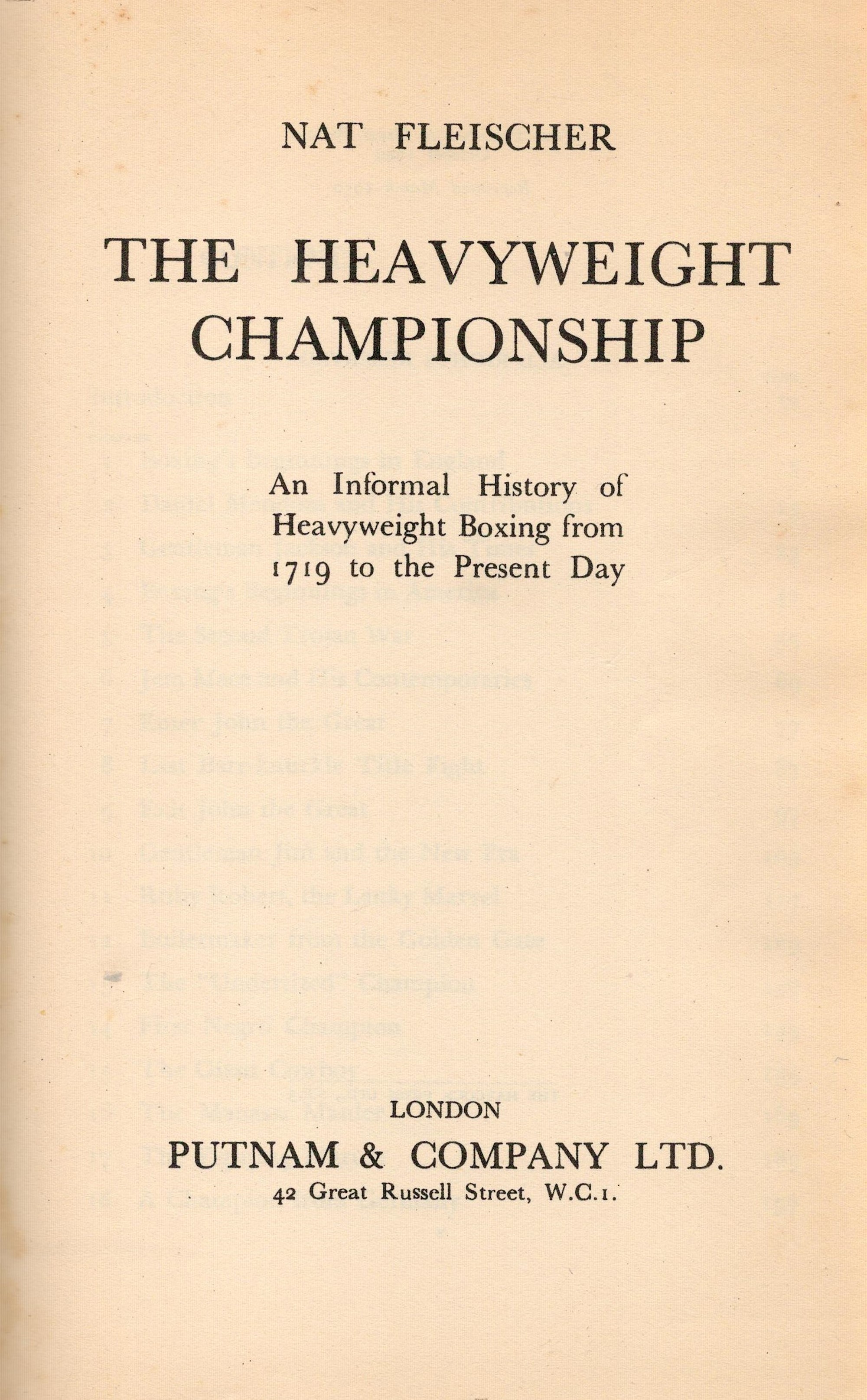 The Heavyweight Championship by Nat Fleischer Hardback Book 1950 Second Edition published by - Image 2 of 3