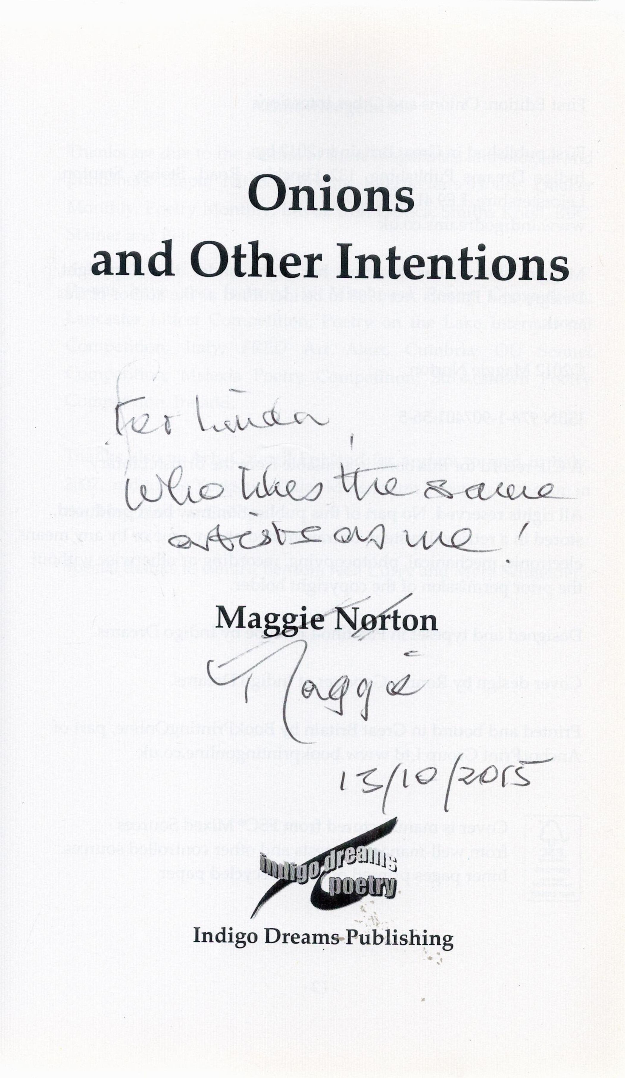 Signed Book Maggie Norton Onions and Other Intentions First Edition 2012 Softback Book Signed by - Image 2 of 4