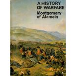 A History of Warfare Montgomery of Alamein Hardback Book 1968 First Edition published by Collins