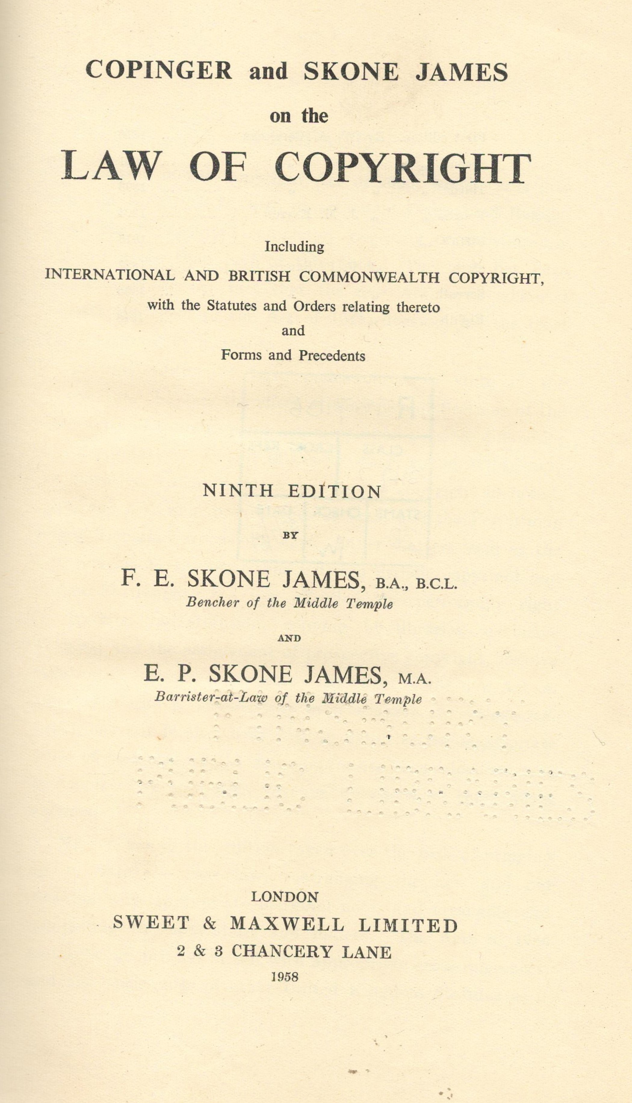 Copinger and Skone James on the Law of Copyright by F E Skone James 1958 Hardback Book ninth Edition - Image 2 of 3