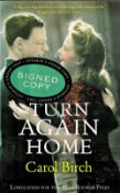 Signed Book Carol Birch Turn Again Home First Edition 2003 Softback Book Signed by Carol Birchon the