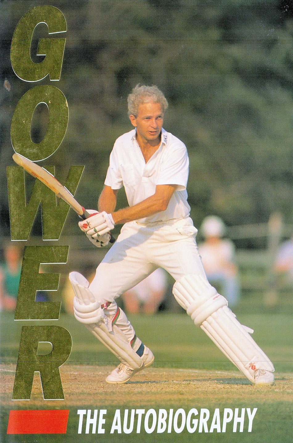 Signed Book David Gower The Autobiography Second Edition 1992 Hardback Book Signed by David Gower on