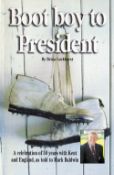 Signed Book Brian Luckhurst Boot Boy to President Softback Book 2004 First Edition Signed by Brian