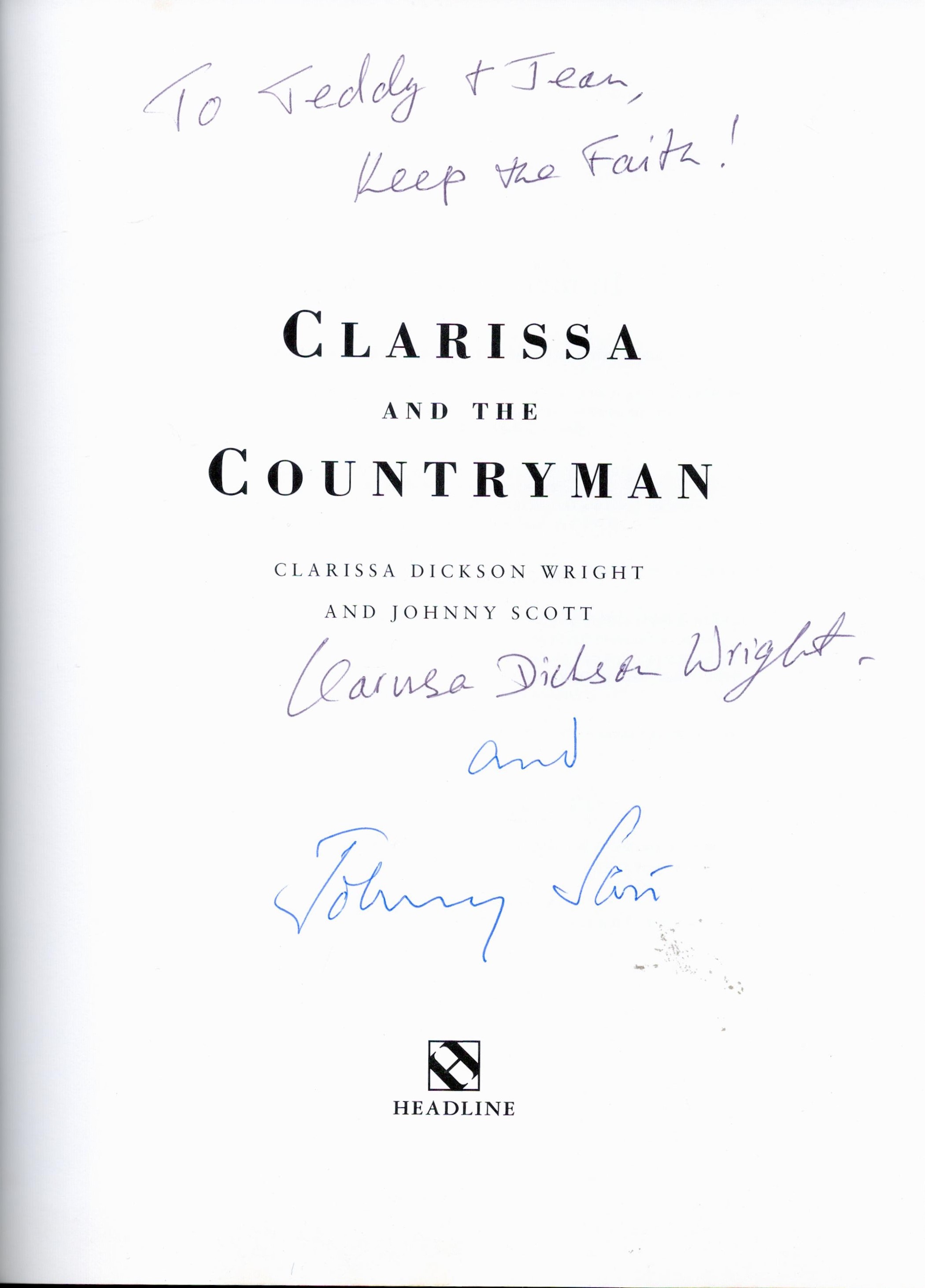 Multisigned Book Clarissa Dickson Wright and Johnny Scott Clarissa and the Countryman First - Image 2 of 4