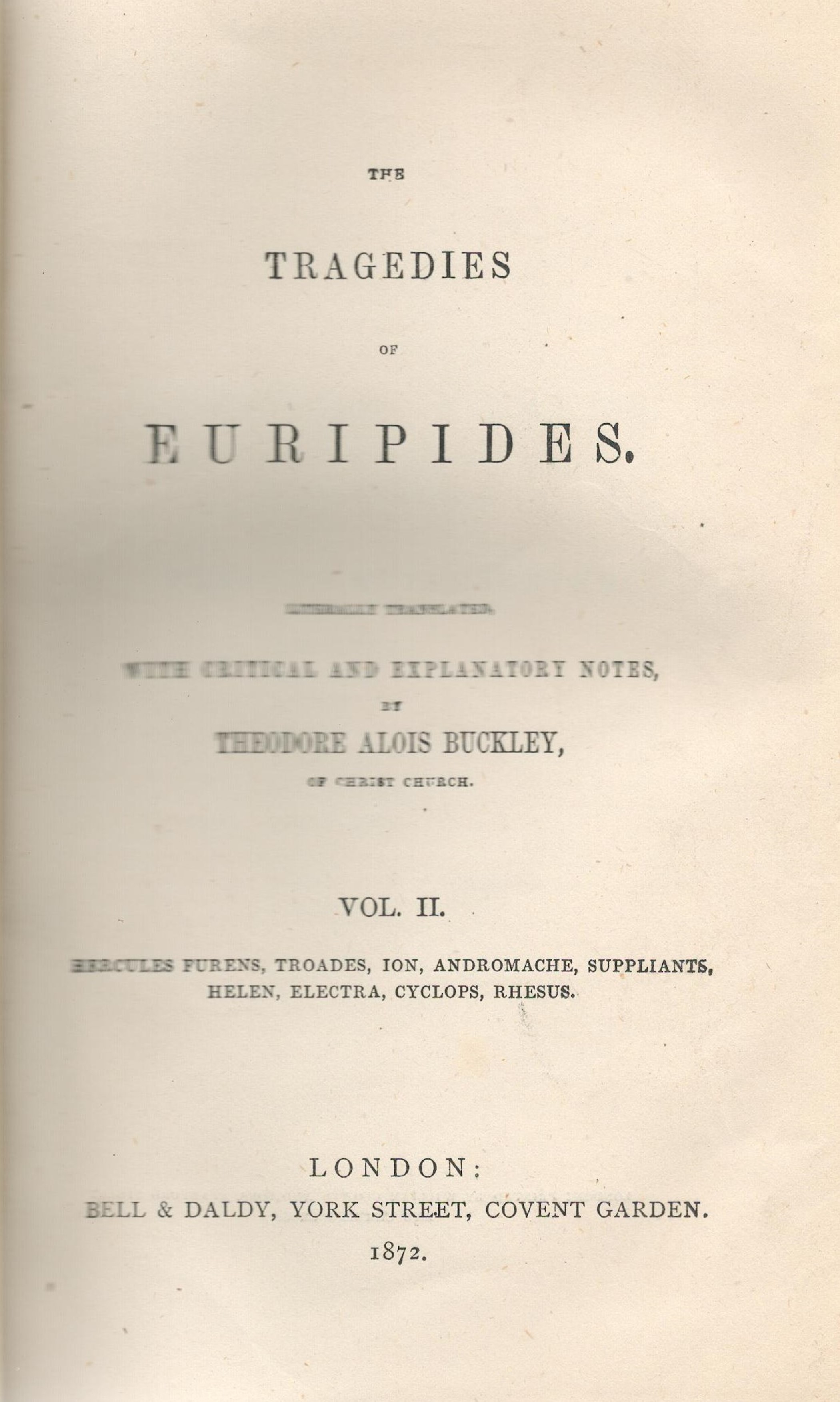 The Tragedies of Euripides Literally Translated by Theodore Alois Buckley vol 2 1872 Hardback Book