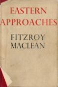 Eastern Approaches by Fitzroy Maclean Hardback Book 1949 First Edition published by Jonathan Cape