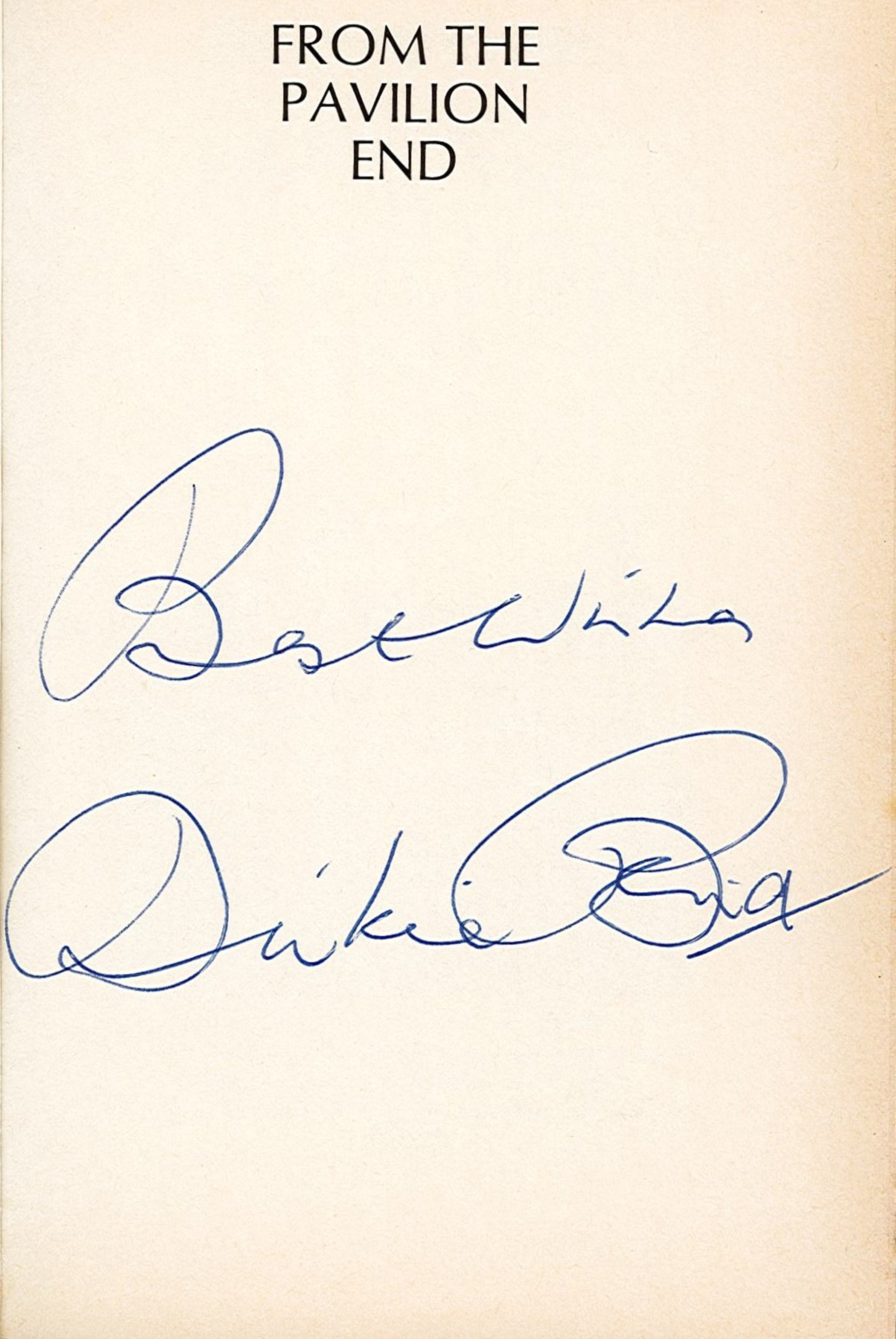 Signed Book Dickie Bird From the Pavilion End First Edition 1988 Hardback Book Signed by Dickie Bird - Image 2 of 5