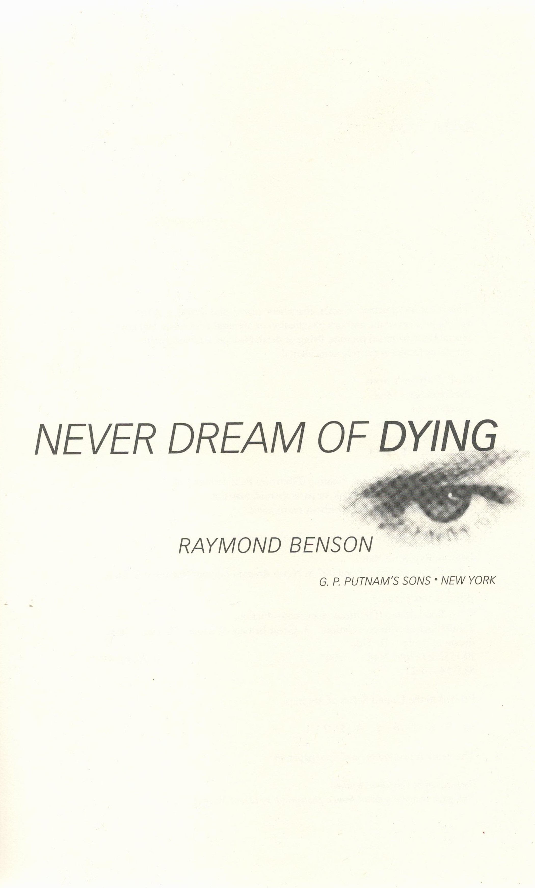 James Bond Never Dream of Dying by Raymond Benson First Edition 2001 Hardback Book published by G