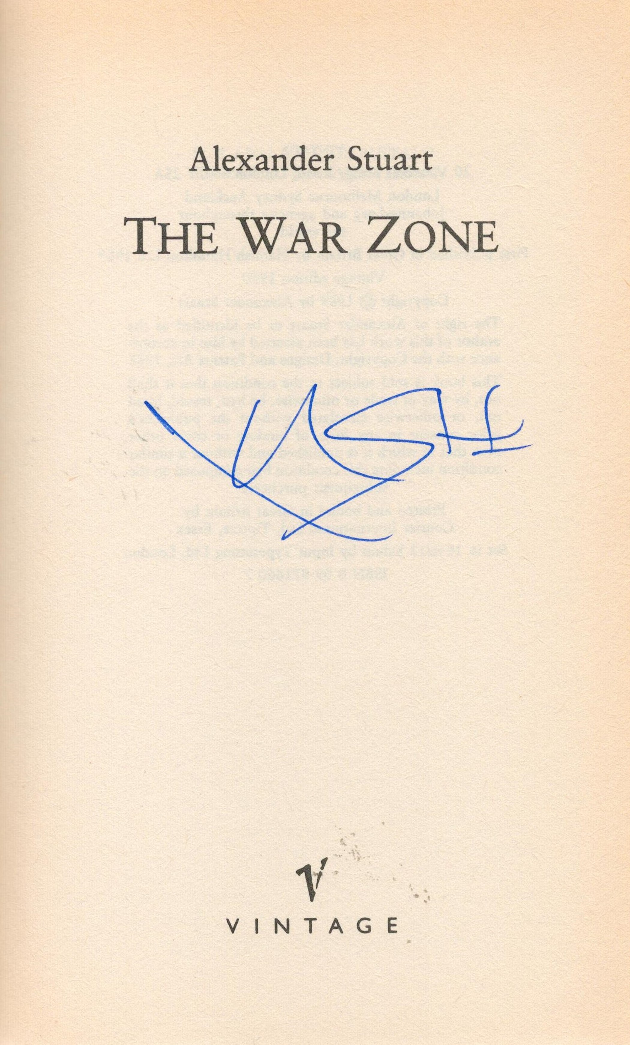 Signed Book Alexander Stuart The War Zone 1990 Vintage Edition Softback Book Signed by Alexander - Image 2 of 4