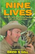 Signed Book David S Gill Nine Lives 2011 First Edition Softback Book Signed by David S Gill on the