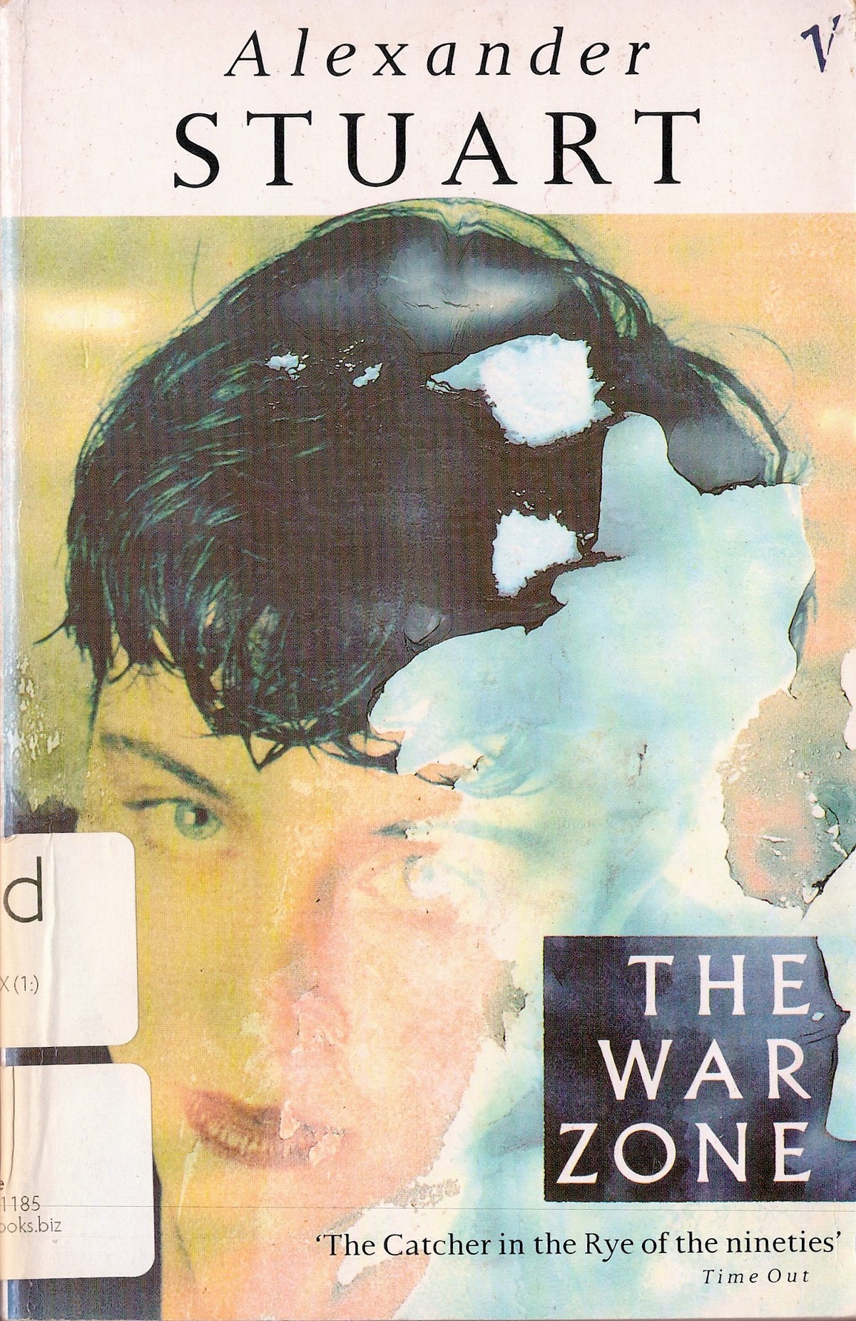 Signed Book Alexander Stuart The War Zone 1990 Vintage Edition Softback Book Signed by Alexander