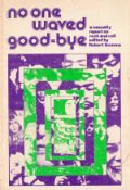 No One Waved GoodBye edited by Robert Somma First Edition 1973 Softback Book published by Charisma