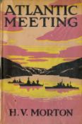 Atlantic Meeting by H V Morton Hardback Book 1943 First Edition published by Methuen and Co Ltd some
