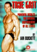 Signed Book Ian Duckett True Grit Powerful Results for Natural Bodybuilders of all Levels Softback