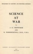 Science at War by J G Crowther and R Whiddington Softback Book 1948 Second Edition published by