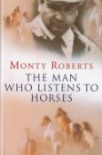 Signed Book Monty Roberts The Man Who Listens to Horses 1996 First Edition Hardback Book Signed by