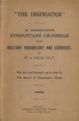 The Instructor A Complete Hinustani Grammer with Military Vocabulary and Exercises 1939 by M A