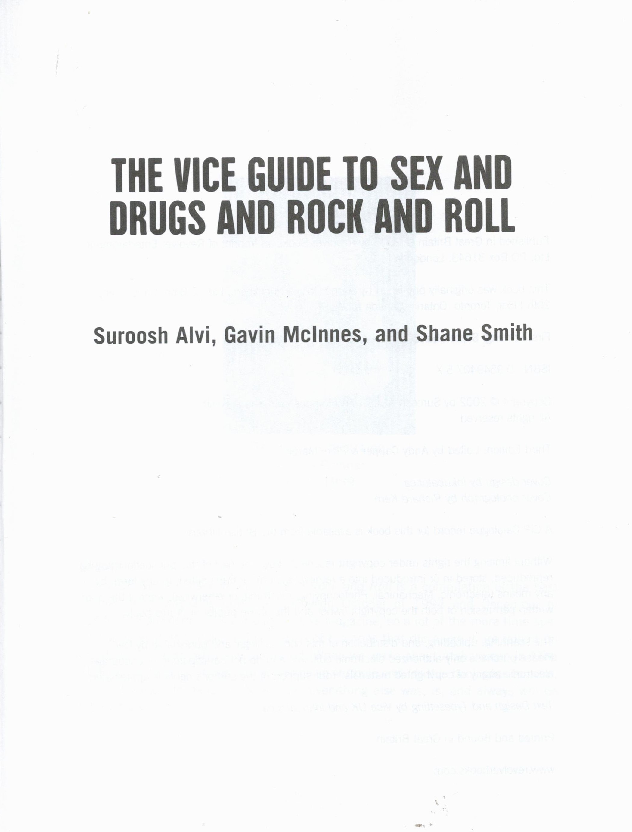The Vice Guide to Sex and Drugs and Rock and Roll by Suroosh Alvi, Gavin McInnes, and Shane Smith - Image 3 of 4