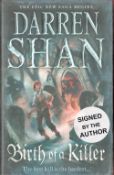 Signed Book Darren Shan Birth of a Killer First Edition 2010 Hardback Book Signed by Darren Shan
