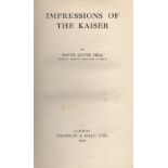 Impressions of The Kaiser by David Jayne Hill Hardback Book 1919 edition unknown published by
