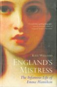 Signed Book Kate Williams England's Mistress First Edition 2006 Hardback Book Signed by Kate