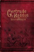 Gertrude Haddon Only a Girl's Heart by Emma D E N Southworth Hardback Book date unknown published by