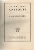 Collecting Antiques by G Bernard Hughes Hardback Book 1949 First Edition published by Country Life