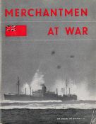 Merchantmen At War The official Story of The Merchant Navy 1939, 1944 published by His Majesty's