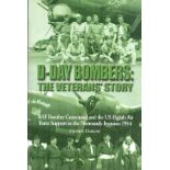 WW2 Stephen Darlow Signed First Edition Hardback Book Titled 'D-Day Bombers: The Veterans Story'