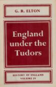 England under The Tudors by G R Elton Hardback Book 1967 10th Edition published by Methuen and Co