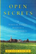 Open Secrets A Spiritual Journey Through a Country Church by R Lischer Hardback Book 2001 First