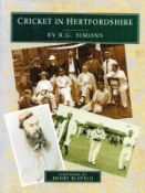 Cricket in Hertfordshire by R G Simons Hardback Book 1996 First Edition published by Hertfordshire