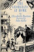 The Georgians At Home 1714 1830 by Elizabeth Burton Hardback Book 1967 First Edition published by
